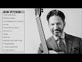The Very Best of John Pizzarelli (Full Album)