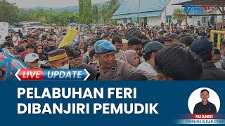Pelabuhan Feri Mamuju Dibanjiri Pemudik Arus Balik Lebaran 2024, Berdesakan Berebut Tempat di Kapal