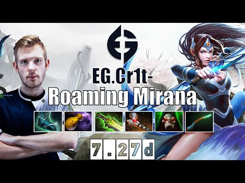 Mirana | EG.Cr1t- | Roaming/Soft Support Mirana | 7.27d Gameplay Highlights