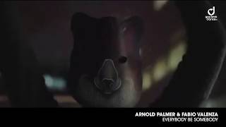 Arnold Palmer & Fabio Valenza "Everybody Be Somebody (Trailer)