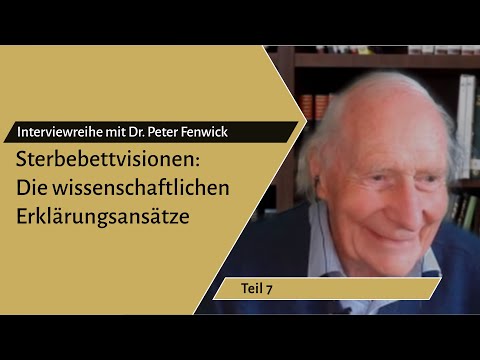 Folge 7: Sterbebettvisionen: Die wissenschaftlichen Erklärungsansätze