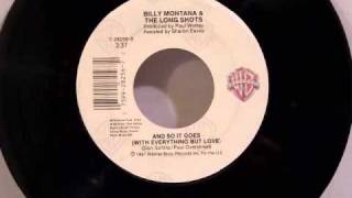 Billy Montana & The Long Shots - And So It Goes (With Everything But Love)