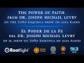 The Power of Faith with Dr. Joseph Michael Levry ...
