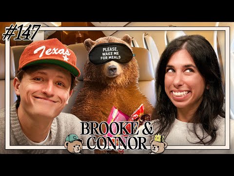 Wake Me For Food | Brooke and Connor Make A Podcast - Episode 147