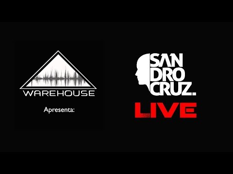 Sandro Cruz Live - WareHouse Studio