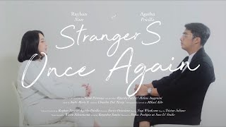 Terjemahan Lirik Lagu Stranger Once Again - Rayhan Noor & Agatha Pricilla: You Know Me Too Well