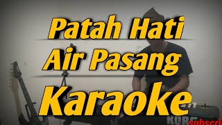 Download lagu Patah Hati & Air Pasang Karaoke Saipul Amri mp3 Download lagu Patah Hati & Air Pasang Karaoke Saipul Amri mp3
