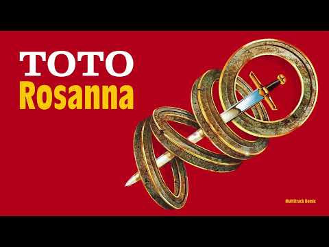 Toto - Rosanna (Extended 80s Multitrack Version) (BodyAlive Remix)