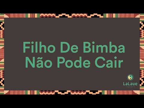 Filho De Bimba Não Pode Cair