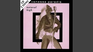 Vanessa Paradis - Natural High [Audio HQ]