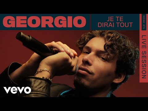 Georgio - Je Te Dirai Tout (Live) | VEVO Rounds