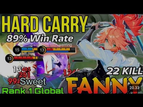 22 kilss, fanny Hard carry mode - top 1 global fanny by sweet- mobile legend.