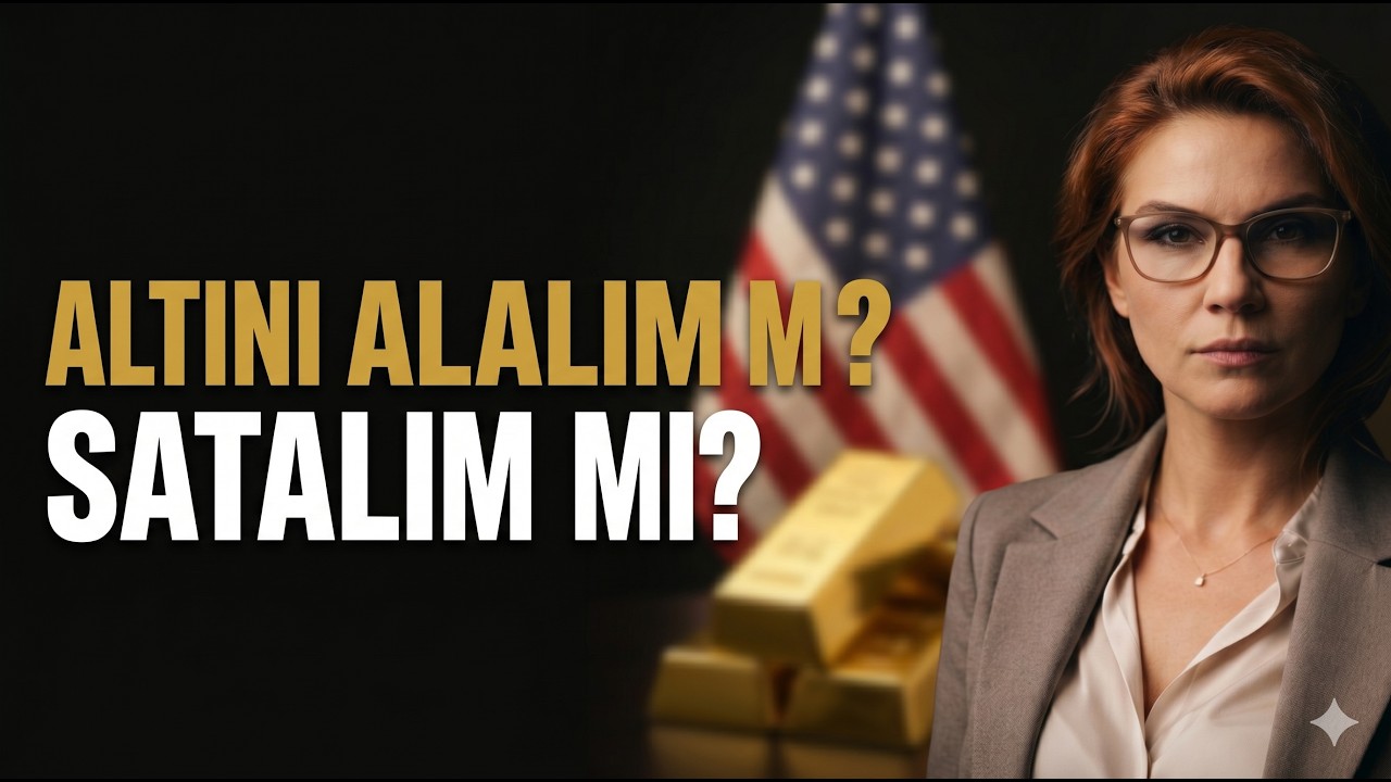 ALTINI ALALIM MI? SATALIM MI?
