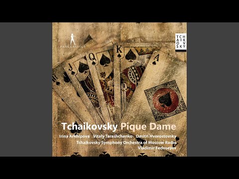 Pique dame, Op. 68, TH 10, Act III Scene 3: If Only Lovely Girls (Live)
