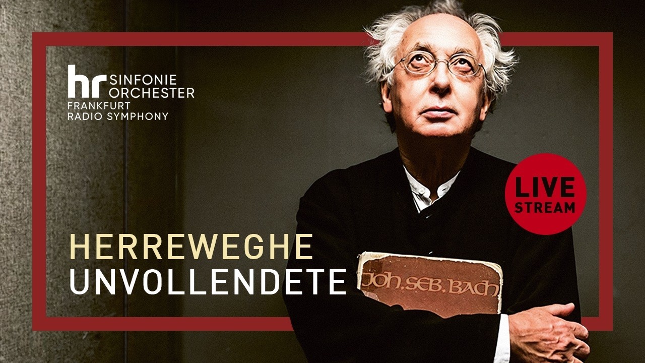 Frankfurt Radio Symphony LIVE: Philippe Herreweghe with Bach and Schubert