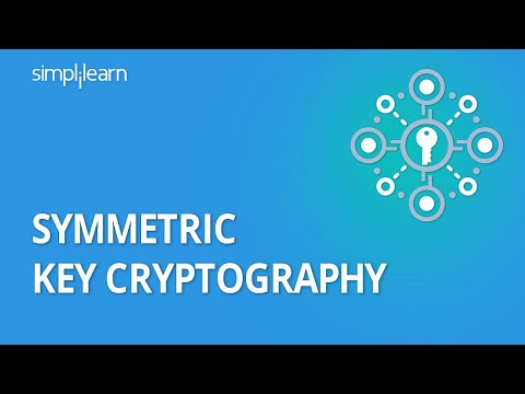 Symmetric Key Cryptography | Stream Cipher & Block Cipher Explained | Network Security | Simplilearn