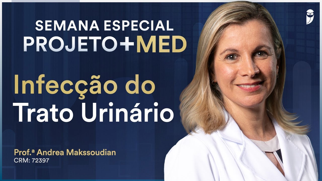 Infecção do Trato Urinário - Aula de Pediatria do Revalida Exclusive