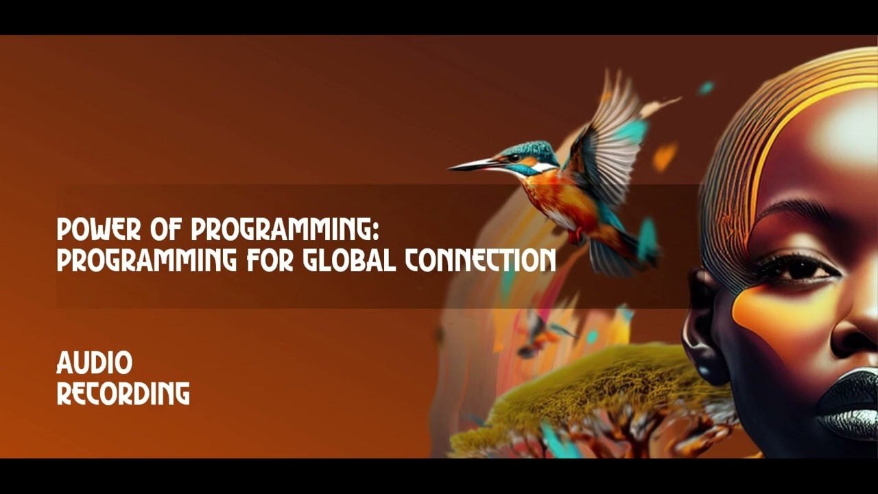 Power of Programming: Programming for Global Connection