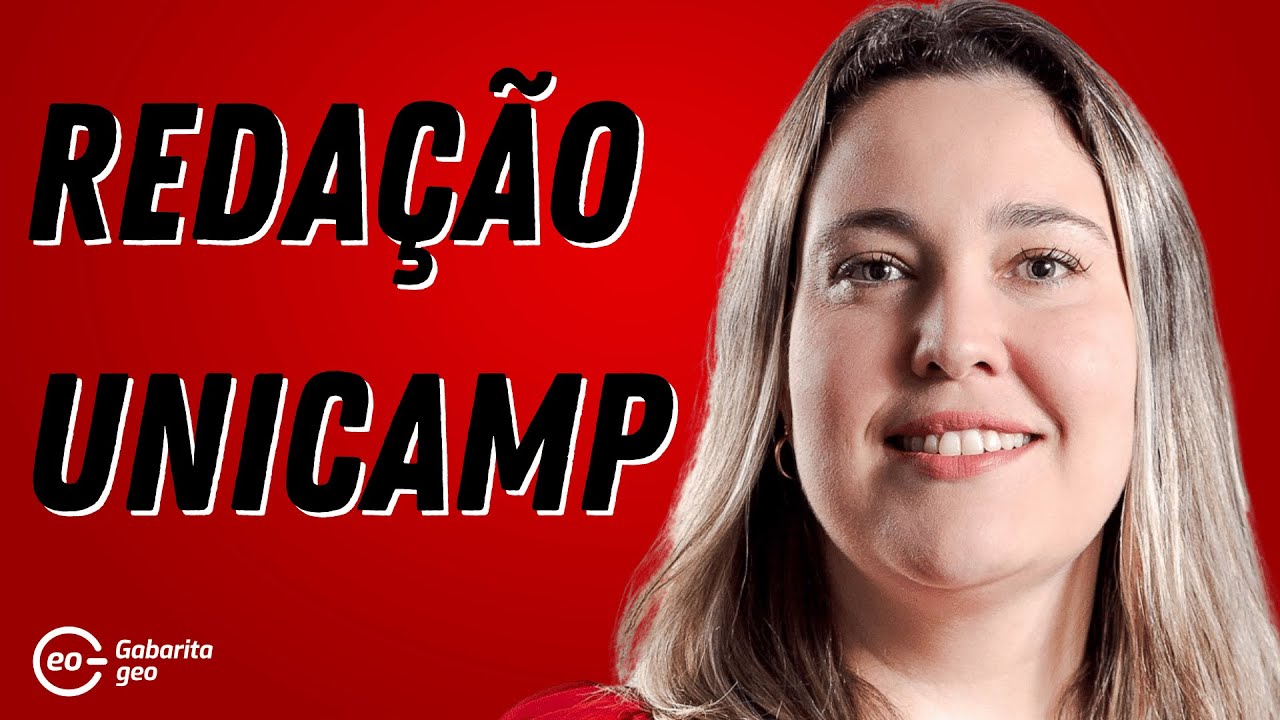 GUIA REDAÇÃO UNICAMP 2023 | COMO É A REDAÇÃO |