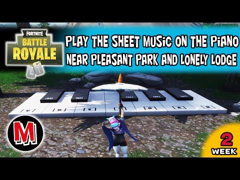 Play The Sheet Music On The Pianos Near Pleasant Park And Lonely - play the sheet music on the piano near pleasant park and lonely lodge fortnite season 7