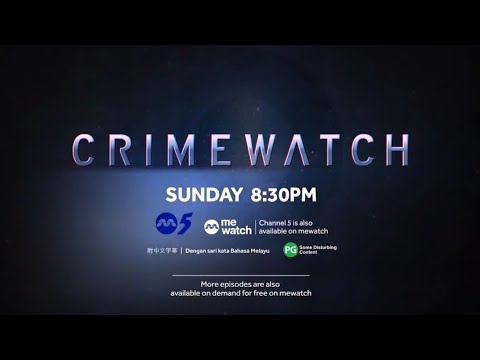 Channel 5 【CrimeWatch 2024】Episode 3 Trailer