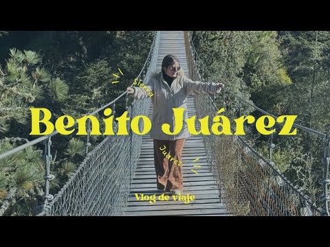 Explorando Benito Juárez 🏞️🏕️🌲🏔️🌳