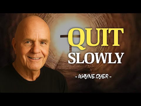 Spiritual Awake People Quit These 7 Things Slowly | Wayne Dyer