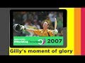 WC Throwback Gilly S Moment Of Glory