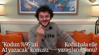 “Kodun %95’ini AI yazacak” mevzusu ne oldu? Elle kod yazmak mantıklı mı?