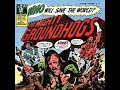 Groundhogs:-'Bog Roll Blues'