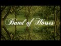Band of Horses - The Great Salt Lake