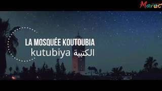 La mosquée Koutoubia - Marrakech