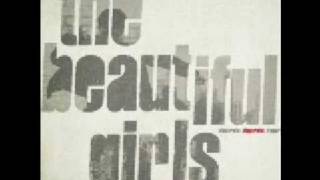 The Beautiful Girls - Spanish Town