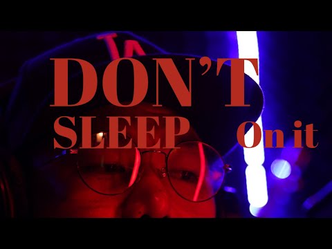 DON’T SLEEP ON IT -JOEL X DATBOIHENNYC (AUDIO)
