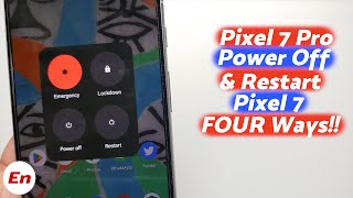Google Pixel 7 & Pixel 7 Pro : How To Power or Turn Off, Restart & Remap Power Button