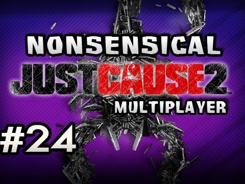 Nonsensical Just Cause 2 Multiplayer w/Nova, Dan & Seamus Ep.24 - PIE ISLAND + PARTY BUS