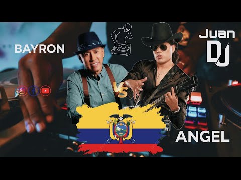 MIX BAYRON CAICEDO VS ANGEL GUACARA JUAN DJ