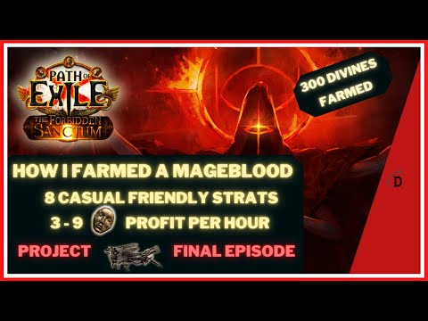 IT'S DONE  - Project Mageblood - Final Episode - Path of Exile 3.20 - The Forbidden Sanctum