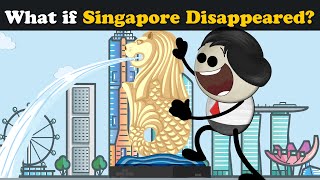 What if Singapore Disappeared? + more videos | #aumsum #kids #science #education #whatif
