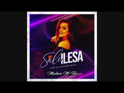 Madison M-Flex - Sale Ilesa [Official Audio]