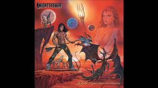 Nightseeker - Have You Ever Made Love (With Love On The Line)