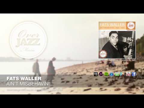 Fats Waller - Ain't Misbehavin' (1929)