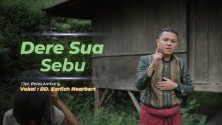 Download lagu DERE SUA SEBU | RD. EARLICH HEARBERT | CIPT. RENSI AMBANG mp3 Download lagu DERE SUA SEBU | RD. EARLICH HEARBERT | CIPT. RENSI AMBANG mp3