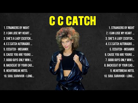 C C Catch Greatest Hits Full Album ▶️ Top Songs Full Album ▶️ Top 10 Hits of All Time