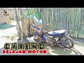 GARENG BELAJAR MOTOR | Exstrim Lucu The Series | Funny Videos 2022 | KEMEKEL TV.