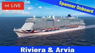 SHIPS TV - P&O Arvia & Riviera Cruise Ships Departing Southampton Live Stream Ship Spotting
