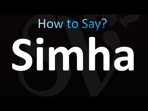How to Pronounce Simha