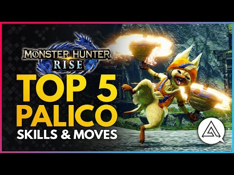 Monster Hunter Rise | Top 5 Palico Skills & Moves To Improve Your Hunts!
