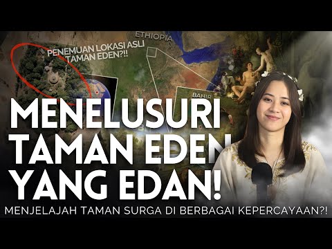TAMAN EDEN di berbagai kepercayaan!