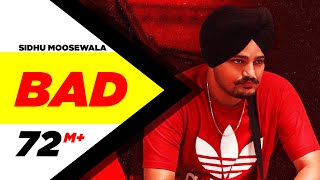 SIDHU MOOSEWALA  Bad (Official Video)  Dev Ocean  